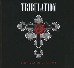 Sub Rosa In Æternum - Tribulation