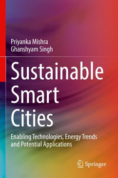 Sustainable Smart Cities - Mishra, Priyanka;Singh, Ghanshyam