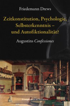 Cover Zeitkonstitution, Psychologie, Selbsterkenntnis - und Autofiktionalität?
