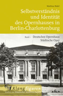 Cover Selbstverständnis und Identität des Opernhauses in Berlin-Charlottenburg
