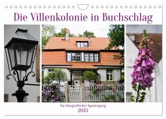 Die Villenkolonie in Buchschlag (Wandkalender 2025 DIN A4 quer), CALVENDO Monatskalender