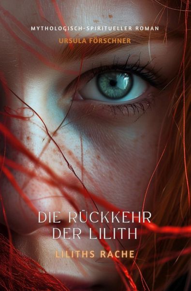 Die Rückkehr der Lilith: Liliths Rache Die Rückkehr der Lilith: Liliths Rache