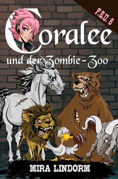 Cover Coralee und der Zombie-Zoo