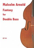 Sir Malcolm Arnold and Matthew Taylor Fantasy for Double Bass Double Bass Solo