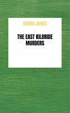 The East Kilbride Murders The East Kilbride Murders