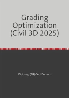 Cover Grading Optimization 2025 (Autodesk Civil 3D) Hinweise zur Anwendung