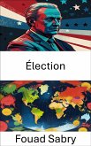 Élection (eBook, ePUB)