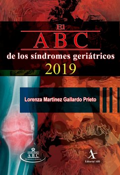 El ABC de los síndromes geriátricos 2019 (eBook, PDF) - Martínez Gallardo Prieto, Lorenza