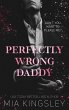Perfectly Wrong Daddy (eBook, ePUB) - Bild 1