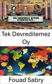 Tek Devredilemez Oy (eBook, ePUB)