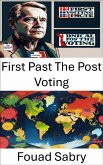 First Past The Post Voting (eBook, ePUB)