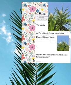 Cover A Palm Beach l'estate mica finisce Mica è Milano o Torino (eBook, PDF)