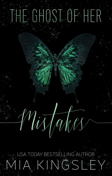 The Ghost of Her Mistakes (eBook, ePUB) The Ghost of Her Mistakes (eBook, ePUB)