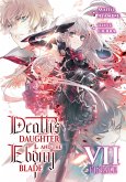 Death's Daughter and the Ebony Blade: Volume 7 Finale (eBook, ePUB)