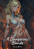 A Dangerous Blonde (eBook, ePUB)