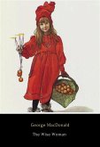 The Wise Woman (eBook, ePUB) The Wise Woman (eBook, ePUB)
