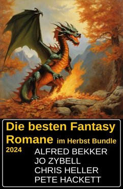 Cover Die besten Fantasy Romane im Herbst Bundle 2024 (eBook, ePUB)