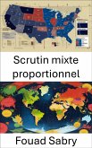 Scrutin mixte proportionnel (eBook, ePUB)