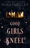 Good Girls Kneel (eBook, ePUB)