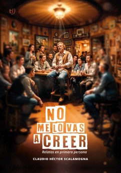 Cover No me lo vas a creer (eBook, ePUB)