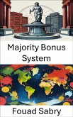 Majority Bonus System (eBook, ePUB)