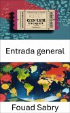 Entrada general (eBook, ePUB)