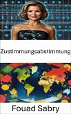 Zustimmungsabstimmung (eBook, ePUB)