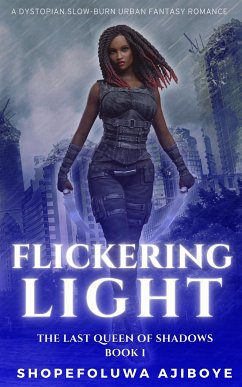 Flickering Light (eBook, ePUB) - Ajiboye, Shopefoluwa