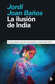 La ilusión de India (eBook, ePUB)