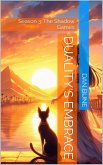 Duality's Embrace (eBook, ePUB)