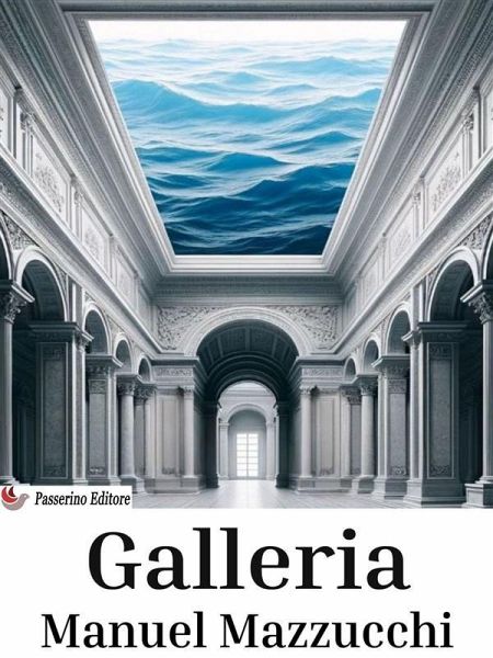 Galleria (eBook, ePUB)