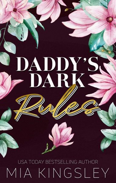 Daddy's Dark Rules (eBook, ePUB) Daddy's Dark Rules (eBook, ePUB)