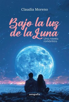 Cover Bajo la luz de la luna (eBook, ePUB)