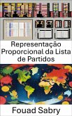 Representação Proporcional da Lista de Partidos (eBook, ePUB)