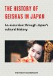 The history of geishas in Japan (eBook,... - Bild 1