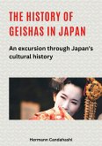 The history of geishas in Japan (eBook, ePUB)