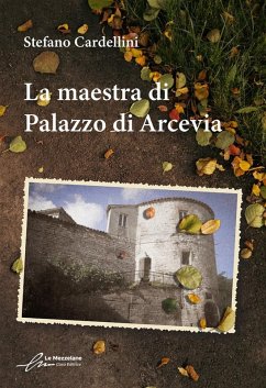 Cover La maestra di Palazzo di Arcevia (eBook, ePUB)