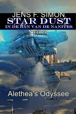 Alethea's Odyssee (STAR-DUST 21) (eBook, ePUB) - Simon, Jens F.