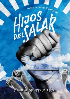 Hijos del salar (eBook, ePUB) - Rodríguez, Patricia