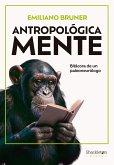 Antropológica Mente (eBook, ePUB) Antropológica Mente (eBook, ePUB)