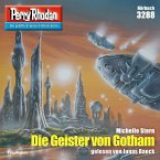 Die Geister von Gotham / Perry Rhodan-Zyklus 