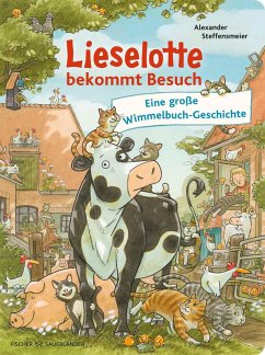 Lieselotte bekommt Besuch (Mängelexemplar) - Steffensmeier, Alexander Lieselotte bekommt Besuch (Mängelexemplar) - Steffensmeier, Alexander
