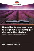 Nouvelles tendances dans le diagnostic pathologique des maladies virales