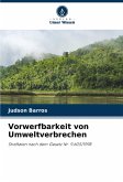 Vorwerfbarkeit von Umweltverbrechen