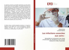 Les infections associées aux soins : - Nouira, Mariem;Souayeh, Nesrine;Maatouk, Mohamed