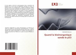 Quand la bioinorganique sonde le p53 - Mimouni, Abdelhafid