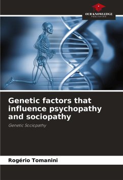 Cover Genetic factors that influence psychopathy and sociopathy