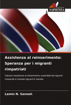 Assistenza al reinserimento: Speranza per i migranti rimpatriati - Sanneh, Lamin N.