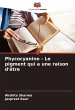 Phycocyanine - Le pigment qui a une... - Bild 1