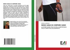 MENS SANA IN CORPORE SANO MENS SANA IN CORPORE SANO
